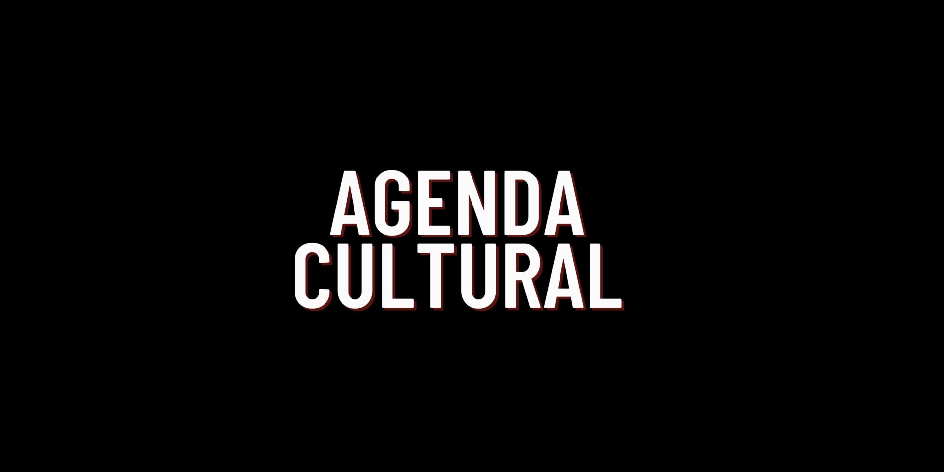 agenda cultural